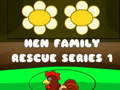 Hra Hen Family Rescue Series 1