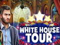 Hra White House Tour