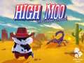 Hra High Moo