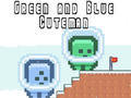 Hra Green and Blue Cuteman