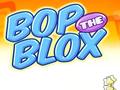 Hra Bop the Blox
