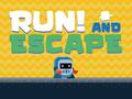 Hra Run! And Escape