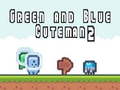 Hra Green and Blue Cuteman 2