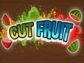 Hra Cut Fruit 