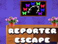 Hra Reporter House Escape