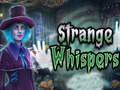 Hra Strange whispers