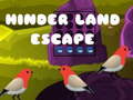 Hra Hinder Land Escape