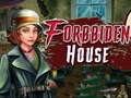 Hra Forbidden house