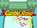 Hra Castle Raid 3D