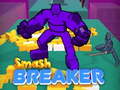 Hra Smash Breaker