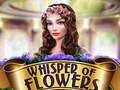 Hra Whispers of Flowers