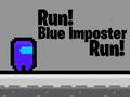 Hra Run! Blue Imposter Run!