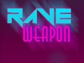 Hra Rave Weapon