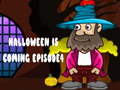 Hra Halloween Is Coming Episode4