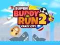 Hra Super Buddy Run 2 Crazy City