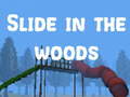 Hra Slide in the Woods
