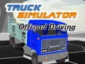 Hra Truck Simulator Offroad Driving