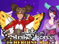 Hra Strike Force Heroine RPG