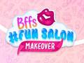 Hra BFFs #Fun Salon Makeover