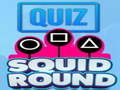 Hra Quiz Squid Round
