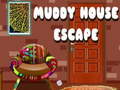 Hra Muddy House Escape