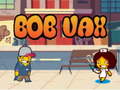 Hra Bob Vax