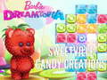 Hra Barbie Dreamtopia Sweetville Candy Creations