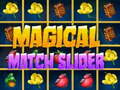 Hra Magical Match Slider