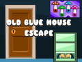 Hra Old Blue House Escape