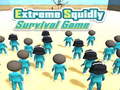 Hra Extreme Squidly Survival Game