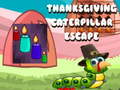 Hra Thanksgiving Caterpillar Escape 
