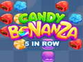 Hra Candy Bonanza 5 in Row