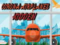 Hra Corona Airplanes Hidden