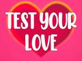 Hra Test Your Love
