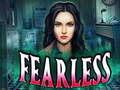 Hra Fearless
