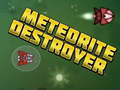 Hra Meteorite Destroyer