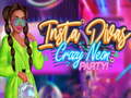 Hra Insta Divas Crazy Neon Party