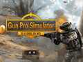 Hra Gun Pro Simulator