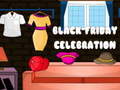 Hra Black Friday Celebration