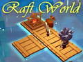 Hra Raft World