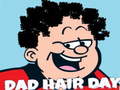 Hra Dad Hair Day