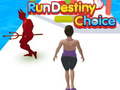 Hra Run Destiny Choice
