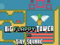 Hra Big FLAPPY Tower VS Tiny Square