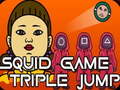 Hra Squid Triple Jump Game