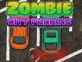 Hra Zombie City Parking