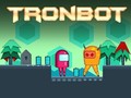 Hra Tronbot