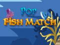 Hra Pop Fish Match 