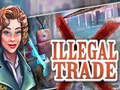Hra Illegal Trade