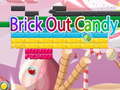 Hra Brick Out Candy 