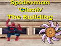 Hra Spiderman Climb Building